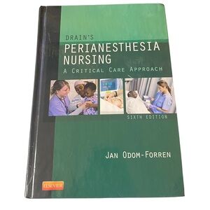 Drain's Perianesthesia Nursing - Green Cover Textbook